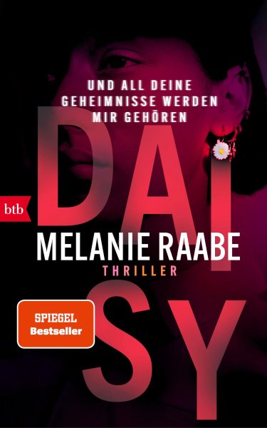 Buchcover: DAISY - Und all deine Geheimnisse werden mir gehören (signiertes Exemplar)