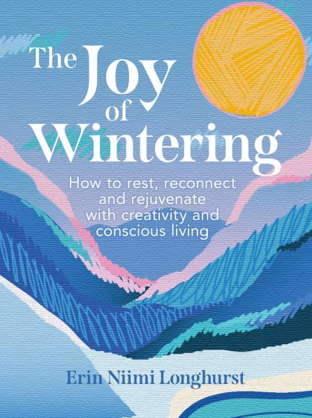 Buchcover: JOY OF WINTERING HB Buchcover: JOY OF WINTERING HB