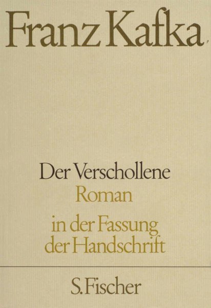 Buchcover: Der Verschollene. Neuausgabe von Amerika Buchcover: Der Verschollene. Neuausgabe von Amerika
