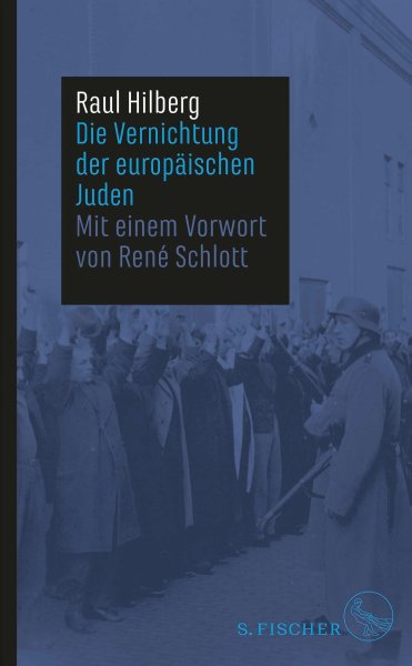 Buchcover: Die Vernichtung der europäischen Juden Buchcover: Die Vernichtung der europäischen Juden