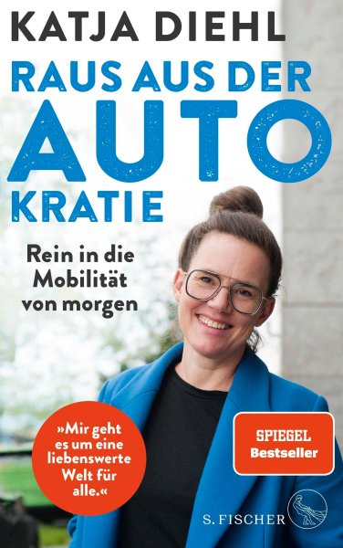 Buchcover: Raus aus der AUTOkratie - rein in die Mobilität von morgen!