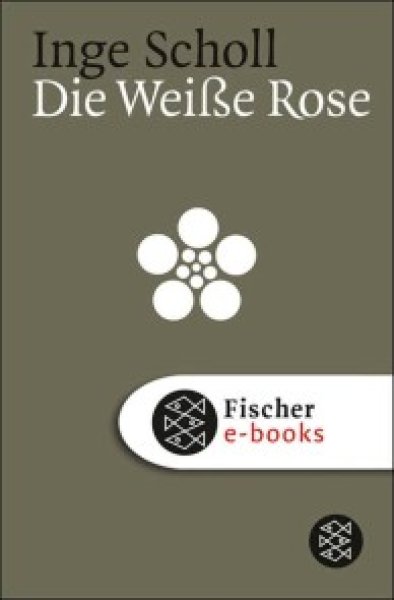 Buchcover: Die Weiße Rose Buchcover: Die Weiße Rose