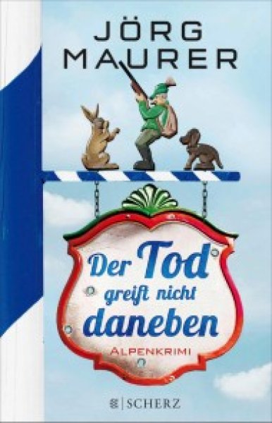 Buchcover: Der Tod greift nicht daneben Buchcover: Der Tod greift nicht daneben