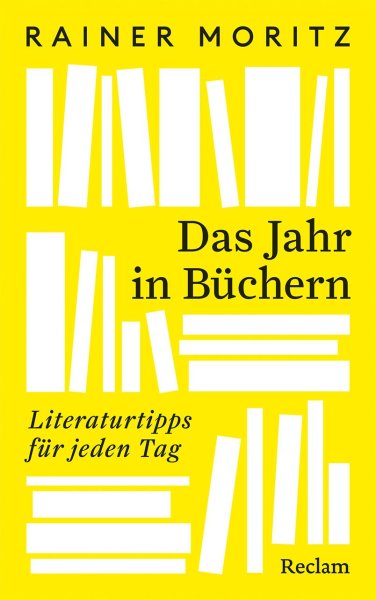 Buchcover: Das Jahr in Büchern. Literaturtipps für jeden Tag Buchcover: Das Jahr in Büchern. Literaturtipps für jeden Tag