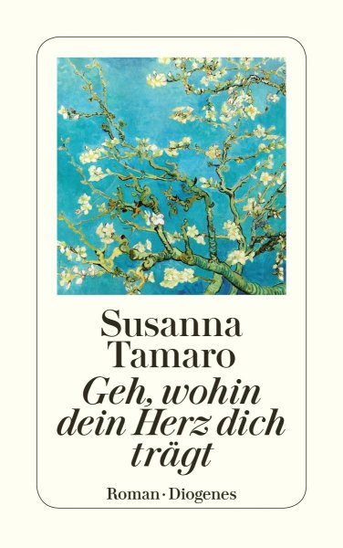 Buchcover: Geh, wohin dein Herz dich trägt
