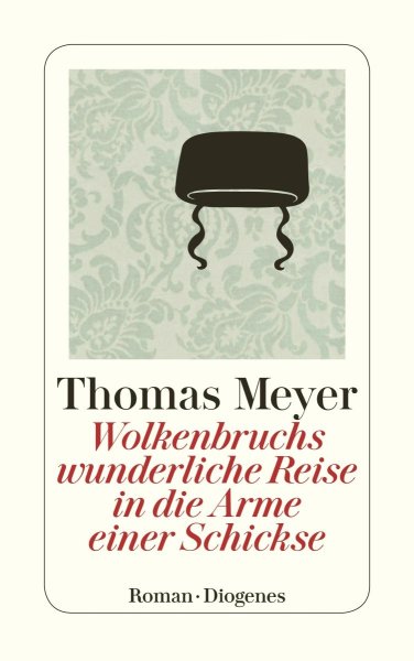 Buchcover: Wolkenbruchs wunderliche Reise in die Arme einer Schickse