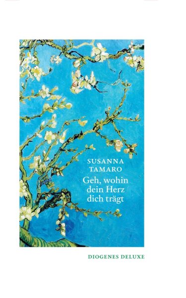 Buchcover: Geh, wohin dein Herz dich trägt