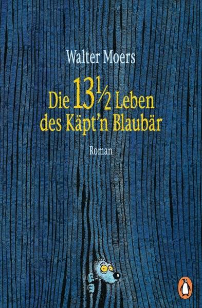 Buchcover: Die 13 ½ Leben des Käptn Blaubär Buchcover: Die 13 ½ Leben des Käptn Blaubär
