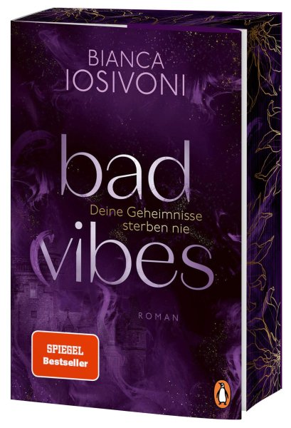 Buchcover: BAD VIBES. Deine Geheimnisse sterben nie Buchcover: BAD VIBES. Deine Geheimnisse sterben nie