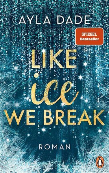 Buchcover: Like Ice We Break