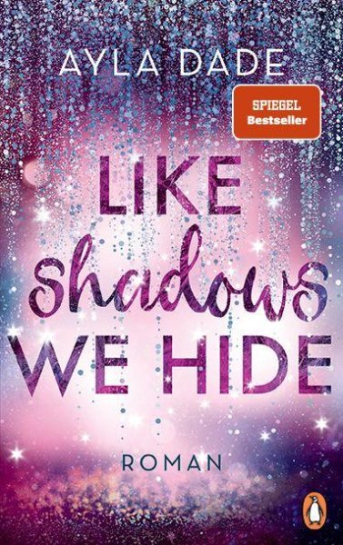Buchcover: Like Shadows We Hide Buchcover: Like Shadows We Hide