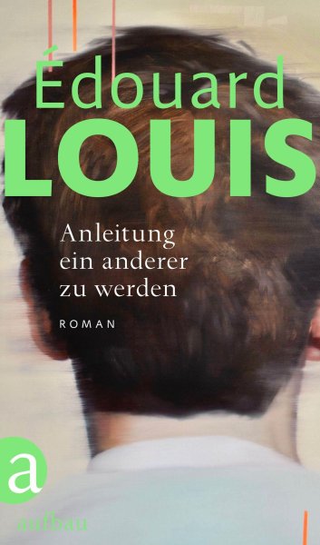 Buchcover: Anleitung ein anderer zu werden Buchcover: Anleitung ein anderer zu werden