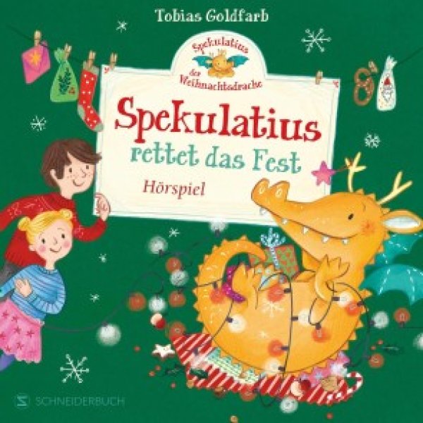 Buchcover: Spekulatius, der Weihnachtsdrache. Spekulatius rettet das Fest