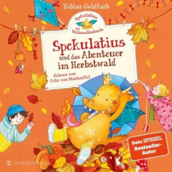 Buchcover: Spekulatius, der Weihnachtsdrache. Spekulatius und das Abenteuer im Herbstwald