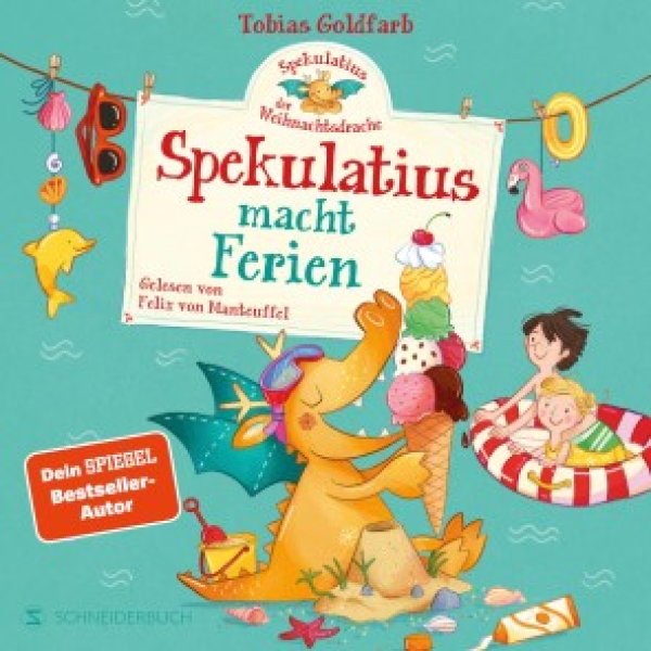 Buchcover: Spekulatius, der Weihnachtsdrache. Spekulatius macht Ferien Buchcover: Spekulatius, der Weihnachtsdrache. Spekulatius macht Ferien