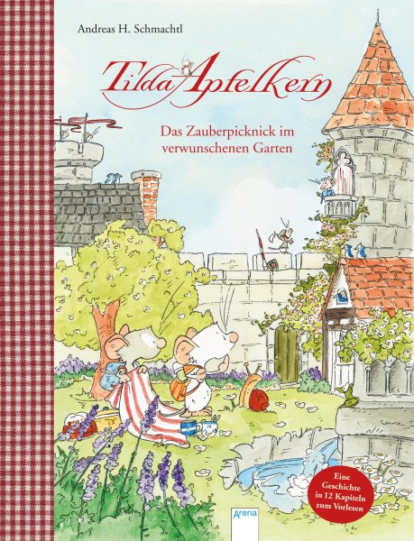 Buchcover: Tilda Apfelkern. Das Zauberpicknick im verwunschenen Garten