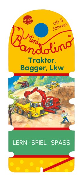 Buchcover: Mini Bandolino. Traktor, Bagger, Lkw Buchcover: Mini Bandolino. Traktor, Bagger, Lkw