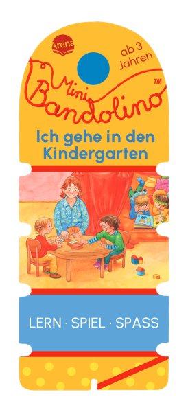 Buchcover: Mini Bandolino. Ich gehe in den Kindergarten