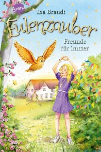 Buchcover: Eulenzauber (18). Freunde für immer Buchcover: Eulenzauber (18). Freunde für immer
