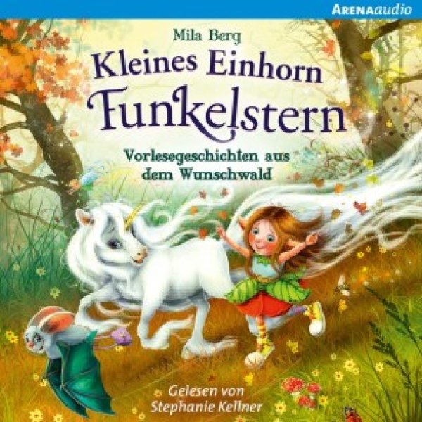 Buchcover: Kleines Einhorn Funkelstern. Vorlesegeschichten aus dem Wunschwald