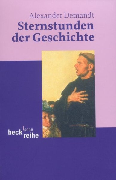 Buchcover: Sternstunden der Geschichte Buchcover: Sternstunden der Geschichte