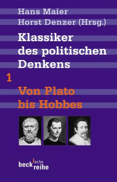 Buchcover: Klassiker des politischen Denkens 01. Von Plato bis Hobbes