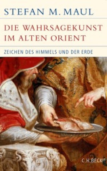 Buchcover: Die Wahrsagekunst im Alten Orient Buchcover: Die Wahrsagekunst im Alten Orient
