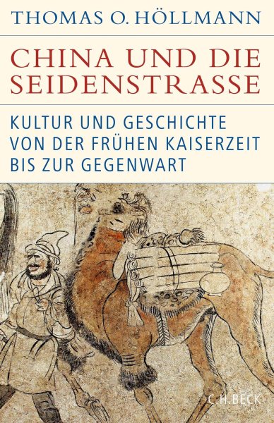 Buchcover: China und die Seidenstraße