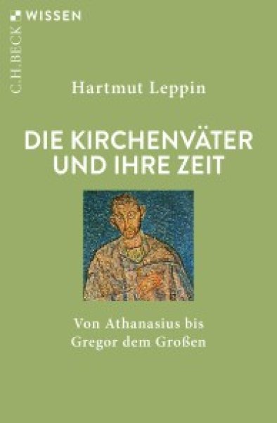 Buchcover: Die Kirchenväter und ihre Zeit