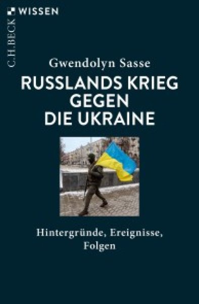 Buchcover: Russlands Krieg gegen die Ukraine Buchcover: Russlands Krieg gegen die Ukraine