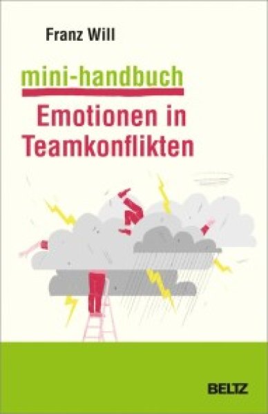 Buchcover: Mini-Handbuch Emotionen in Teamkonflikten Buchcover: Mini-Handbuch Emotionen in Teamkonflikten