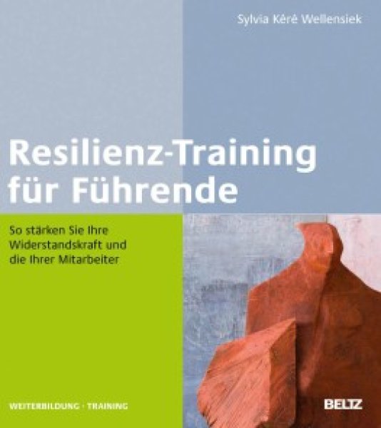 Buchcover: Resilienz-Training für Führende Buchcover: Resilienz-Training für Führende