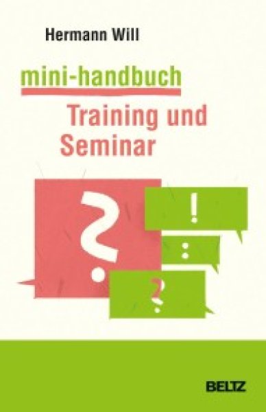 Buchcover: Mini-Handbuch Training und Seminar Buchcover: Mini-Handbuch Training und Seminar
