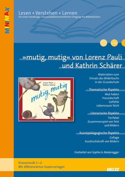 Buchcover: »mutig, mutig«  von Lorenz Pauli und Kathrin Schärer