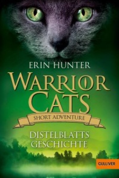 Buchcover: Warrior Cats - Short Adventure - Distelblatts Geschichte