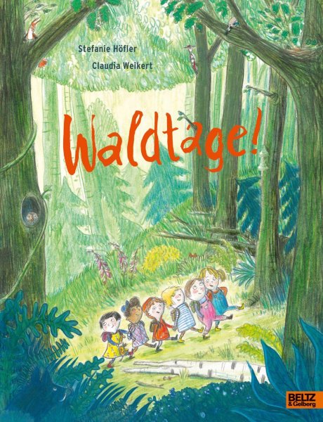 Buchcover: Waldtage! Buchcover: Waldtage!