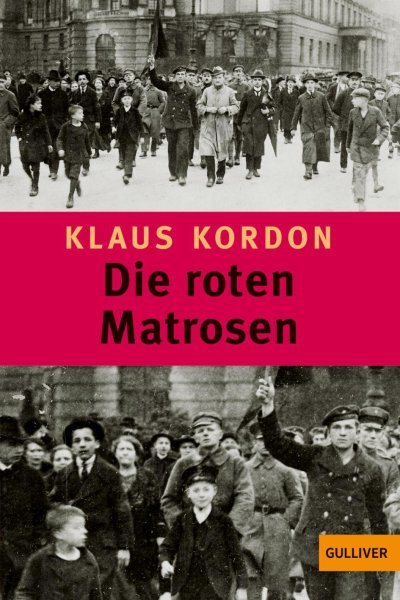 Buchcover: Die roten Matrosen oder Ein vergessener Winter