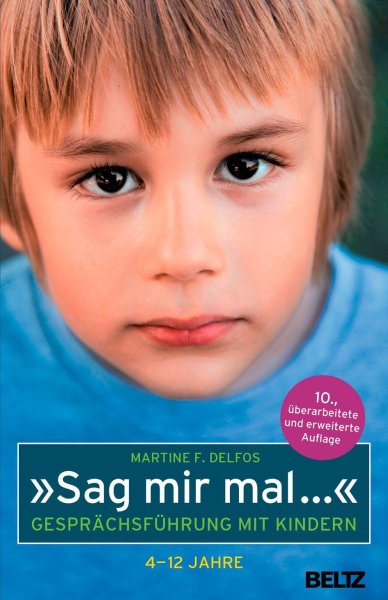 Buchcover: »Sag mir mal ...« Gesprächsführung mit Kindern (4 - 12 Jahre)