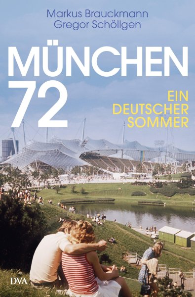 Buchcover: München 72 Buchcover: München 72