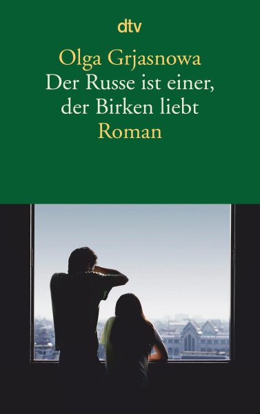 Buchcover: Der Russe ist einer, der Birken liebt Buchcover: Der Russe ist einer, der Birken liebt