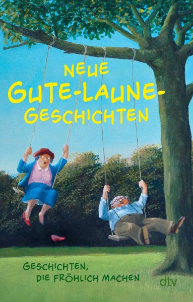 Buchcover: Neue Gute-Laune-Geschichten