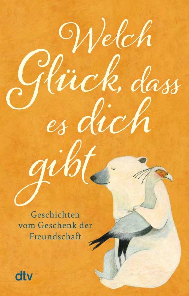Buchcover: Welch Glück, dass es dich gibt Buchcover: Welch Glück, dass es dich gibt