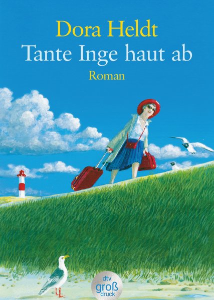 Buchcover: Tante Inge haut ab. Großdruck