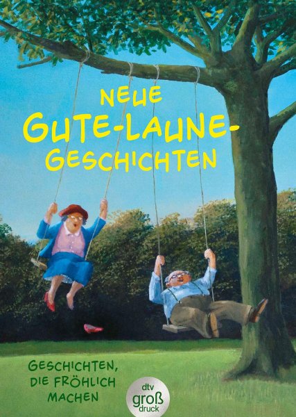 Buchcover: Neue Gute-Laune-Geschichten