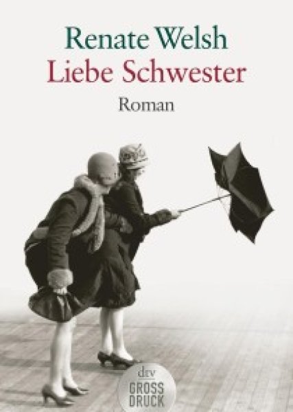 Buchcover: Liebe Schwester Buchcover: Liebe Schwester