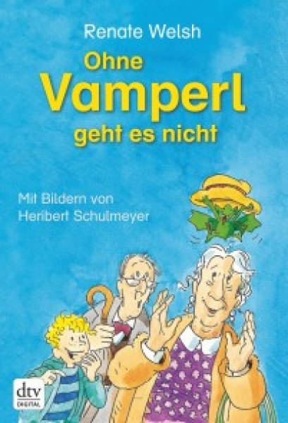 Buchcover: Ohne Vamperl geht es nicht Buchcover: Ohne Vamperl geht es nicht