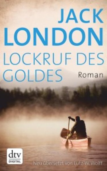 Buchcover: Lockruf des Goldes Buchcover: Lockruf des Goldes