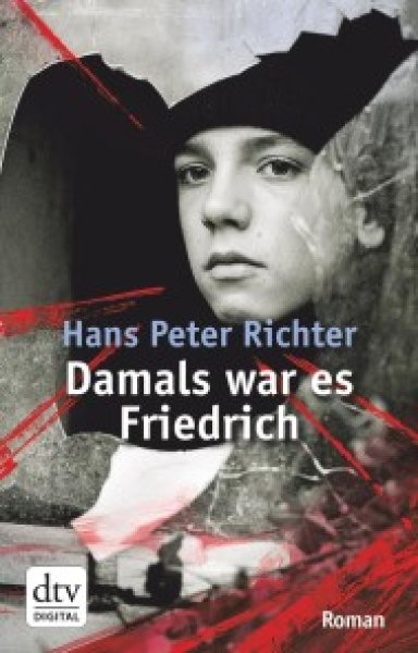 Buchcover: Damals war es Friedrich Buchcover: Damals war es Friedrich