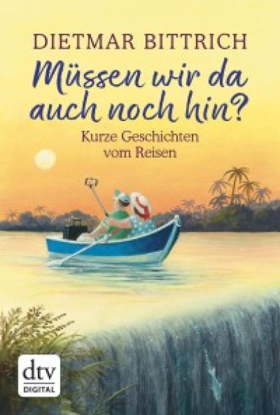Buchcover: Müssen wir da auch noch hin? Buchcover: Müssen wir da auch noch hin?