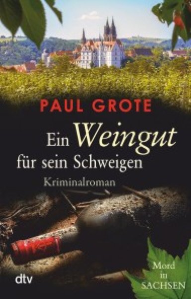 Buchcover: Ein Weingut für sein Schweigen Buchcover: Ein Weingut für sein Schweigen